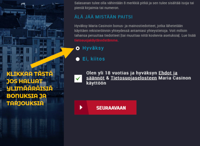 Klikkaamalla tästä saat uutiskirjeitä ja niiden mukana ilmaiskierroksia ja tarjouksia Maria Casinolle