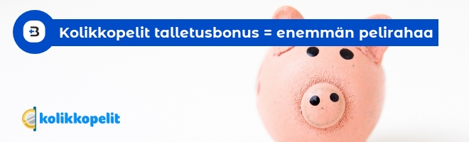 Kolikkopelit talletusbonus