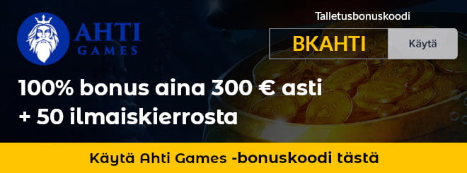 Käytä Ahti Games bonuskoodi