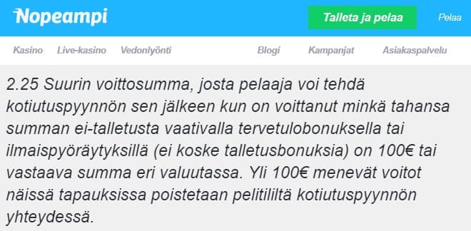 Kierrätysvapailla kierroksilla saattaa olla myös maksimivoittorajoitus.