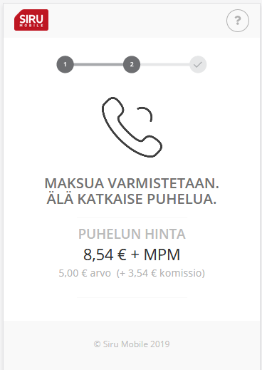 Siru mobile maksu odottaa.