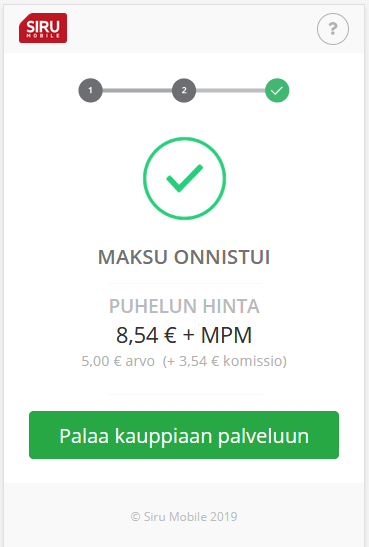 Siru Mobile casino maksu onnistui.