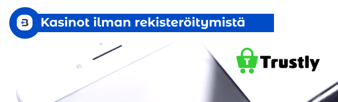 Kasinot ilman rekisteröitymistä toimivat erittäin nopeasti