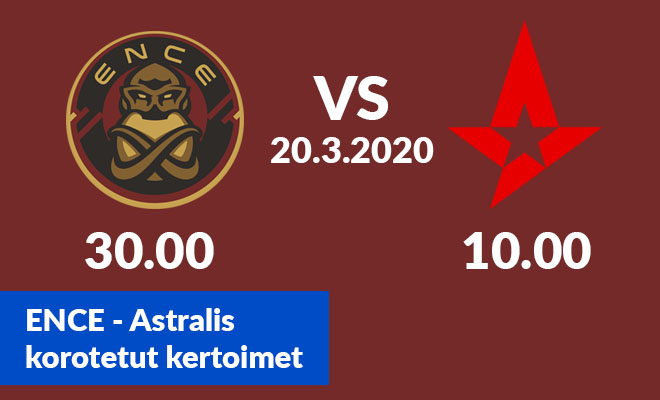 ENCE – Astralis korotetut kertoimet