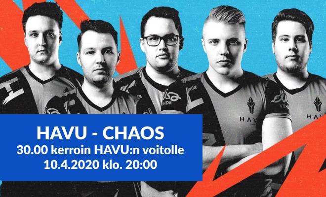 Havulle on tarjolla 30.00 kerroin chaosta vastaan 10.4 pelattavassa ottelussa