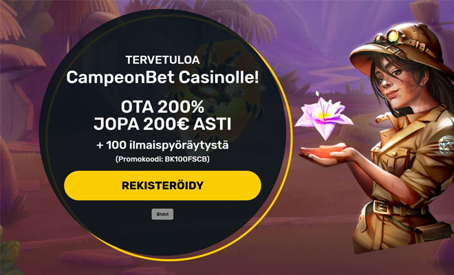 Campeonbet promokoodi antaa loistavan 200% bonuksen 200 euroon asti