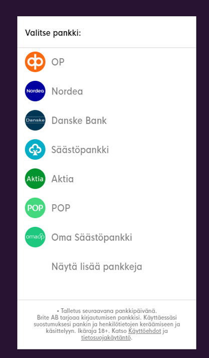 Ennen talletusta sinun tulee valita se pankki jota haluat käyttää