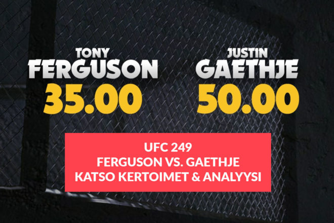 UFC 249 vedonlyönti – Ota parhaat kertoimet Ferguson vs. Gaethje Main Eventiin