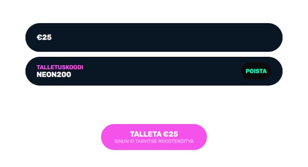 Syötä bonuskoodi NEON kuvassa näkyvään kenttään
