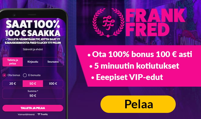 Frank and Fred Casino tarjoaa 100% bonuksen 100 euroon asti sekä 300 ilmaiskierrosta