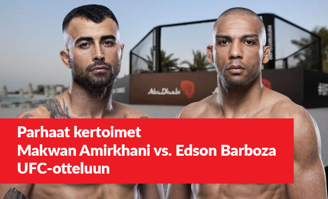 Parhaat kertoimet Amirkhani vs. Barboza otteluun