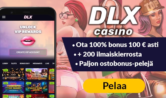 DLX Casino tuplaa pelaajiensa ensimmäisen talletuksen aina 200 euroon asti