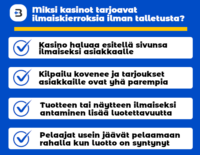 Miksi nettikasinot tarjoavat ilmaiskierroksia ilman talletusta.