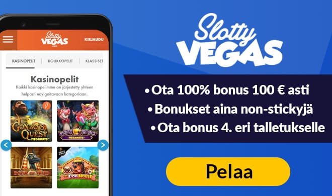 SlottyVegas kasinolla pääset nauttimaan neljästä huikeasta edusta