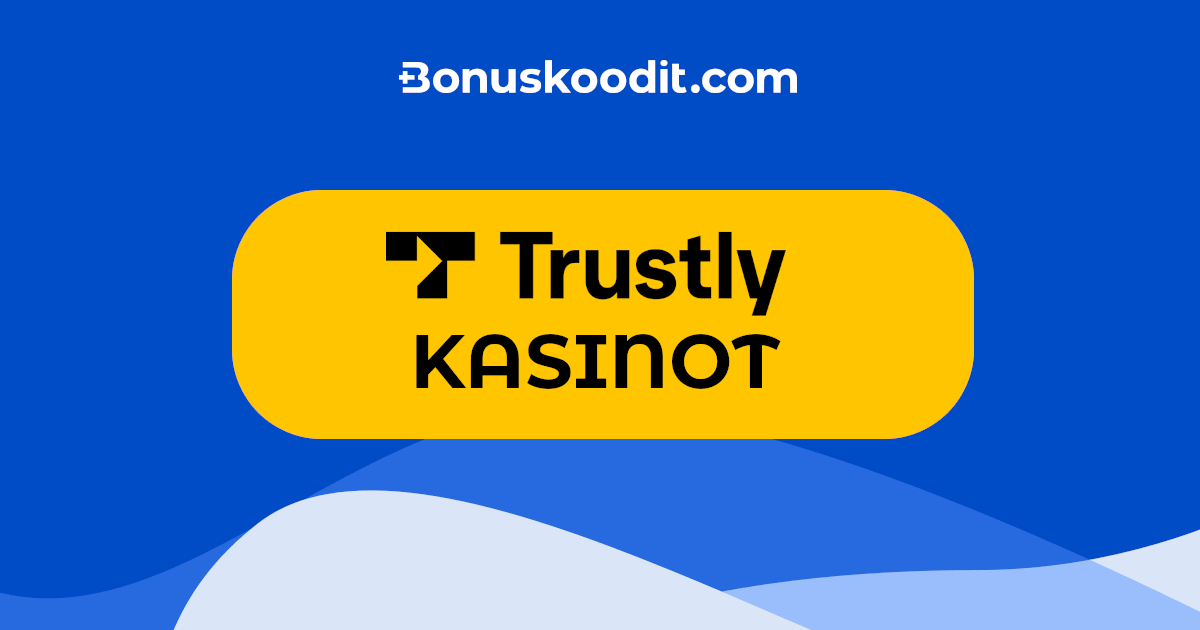 Trustly kasinot