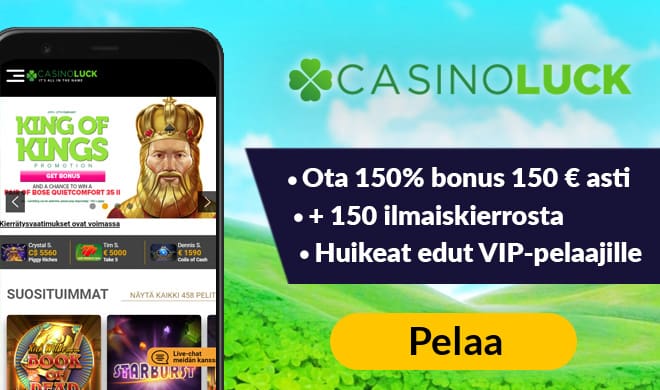 Casinoluck antaa uusille asiakkaille 150% bonuksen 150 € asti sekä 150 ilmaiskierrosta