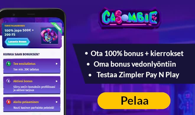 Aloita pelit Casombie Casinolla 130% bonuksella 130 € asti