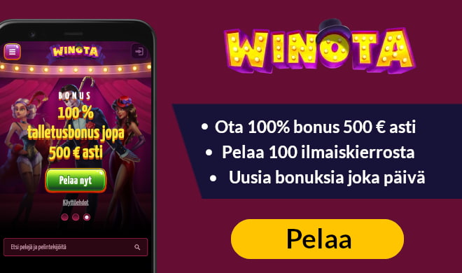 Winota Casino tarjoaa useita eri bonuksia, joista paras on 100% bonus 500 € asti.