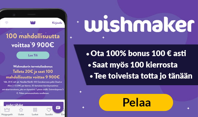 Ota nyt 100 ilmaiskierrosta Dead or Alive 2 peliin Wishmaker Casinolta