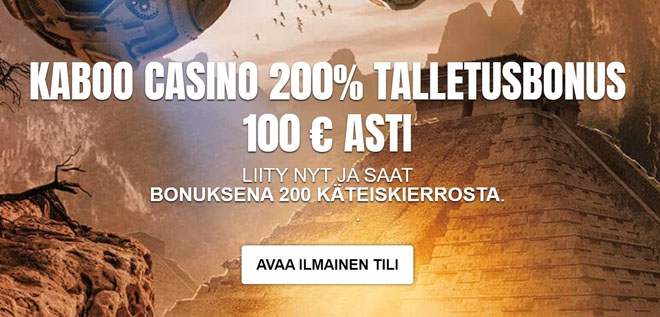 Bonuksena Kaboo Casino tarjoaa non-sticky 200% edun sekä 100 käteiskierrosta