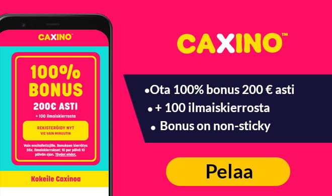 Kokeile Caxino Casinoa 100% bonuksella, joka on voimassa aina 200 € asti