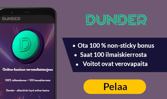 Kokeile nyt Dunder Casinoa 100% non-sticky talletusbonuksen avulla