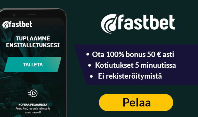 Kokeile nyt Fastbet kasinoa jopa 50 € ylimääräisillä bonuksilla