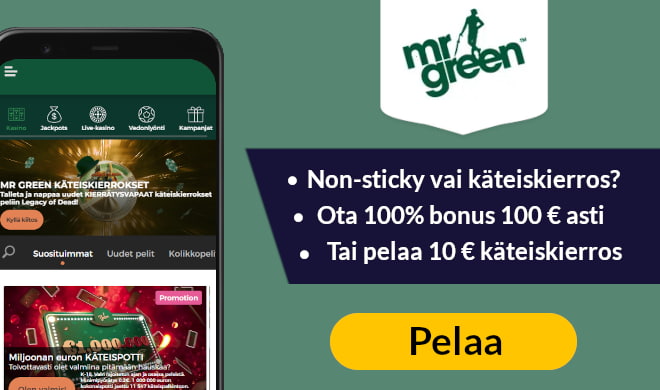 Mr Green Casinolta joko 100% bonus 100 € asti tai 10 € käteiskierros.