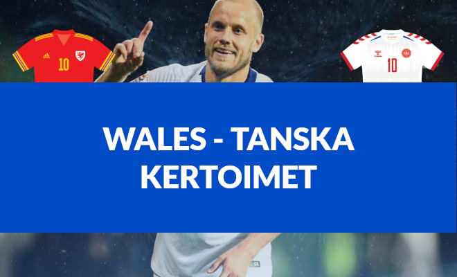 Wales - Tanska kertoimet EM-kisat