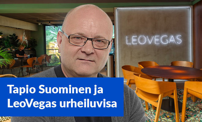 Tapio Suominen ja LeoVegas aloittivat yhteistyön