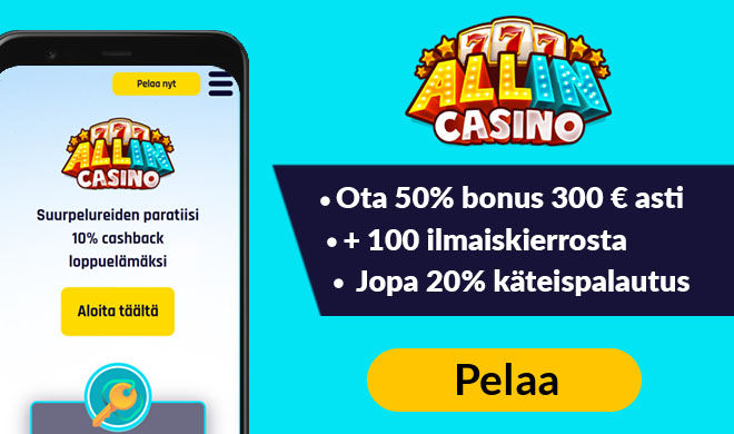 All In Casinolla nautit 10% käteispalautuksesta sekä 50% bonuksesta 300 € asti ja 100 ilmaiskierroksesta