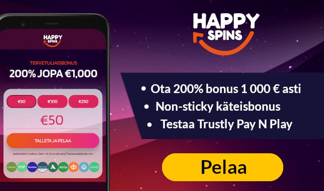 HappySpins Casino tarjoaa 200% käteisbonuksen 200 € asti