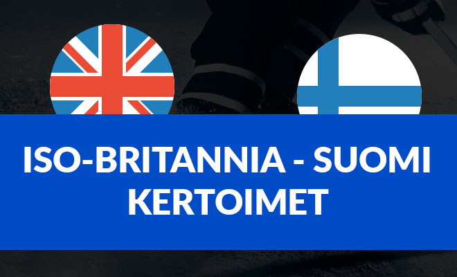 Iso-Britannia – Suomi kertoimet – Ota 25 € riskitön veto ja paras kerroin jääkiekon Iso-Britannia-Suomi MM-peliin