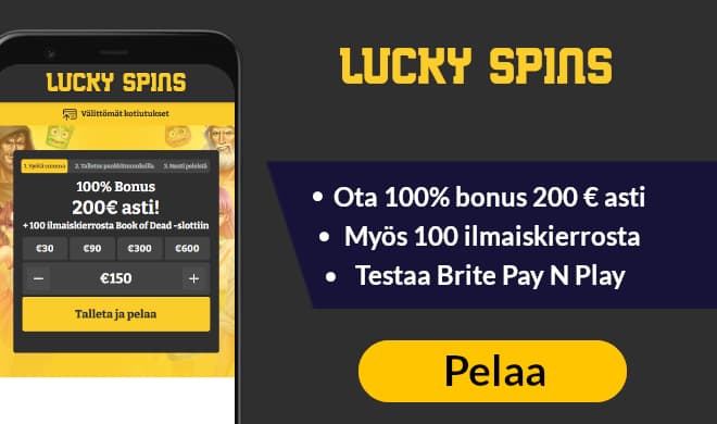 Aloita pelit nyt Lucky Spins kasinolla 200 € käteisbonuksella