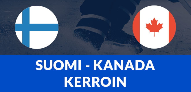 Katso Suomi - Kanada kerroin tästä