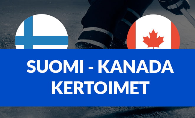 Suomi-Kanada kertoimet – Ota paras kerroin jääkiekon Suomi-Kanada MM-puolivälierään