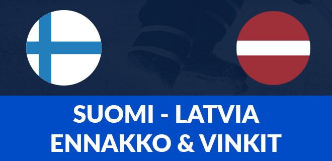 Suomi - Latvia jääkiekon mm 2022 ennakko ja vinkit