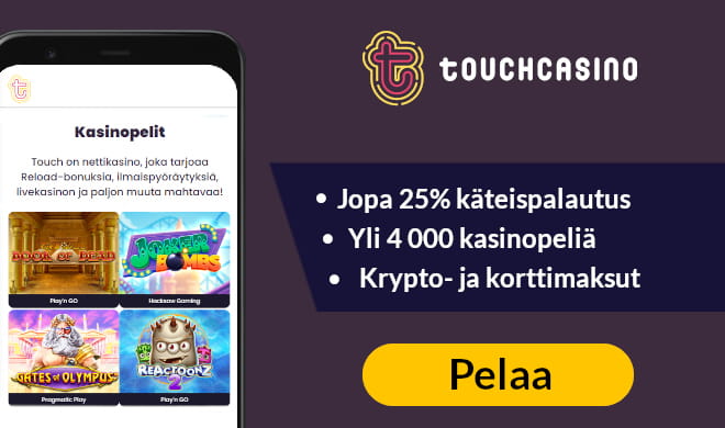 TouchCasino on pikakasino, jolta voit saada jopa 25% käteispalautusta.