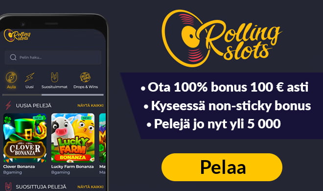 Nappaa tästä Rolling Slots Casino non-sticky bonus joka on voimassa aina 200 € asti