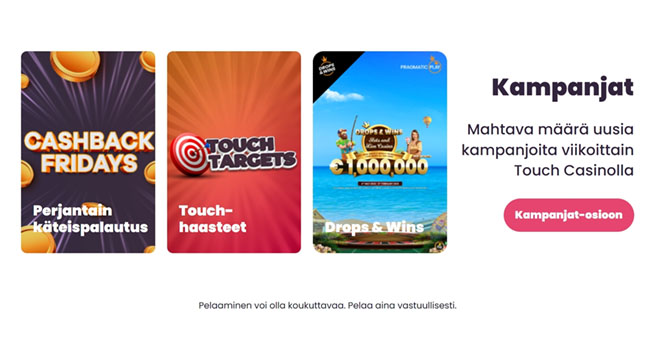 Touch Casino kamapajnat pitävät pelit mielenkiintoisina