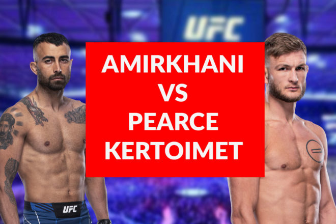 Makwan Amirkhani vs Jonathan Pearce UFC kertoimet – Katso paras kerroin, bonukset ja ohjeet ilmaiseen LIVE-streamiin