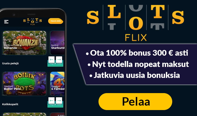 Slotsflix Casino tuplaa ensitalletuksen aina 300 € asti