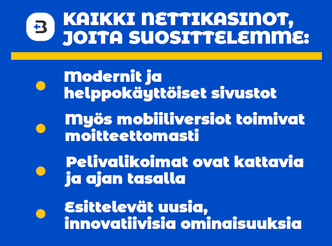 Kaikki nettikasinot, jotka esittelemme sivustollamme, toimivat moitteettomasti.