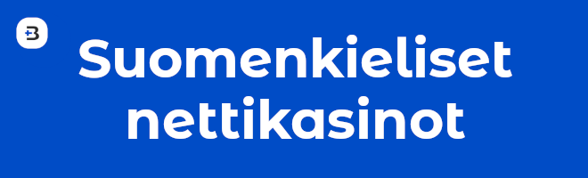 Suomenkieliset nettikasinot palvelevat sinua selkeällä kotimaan kielellä.