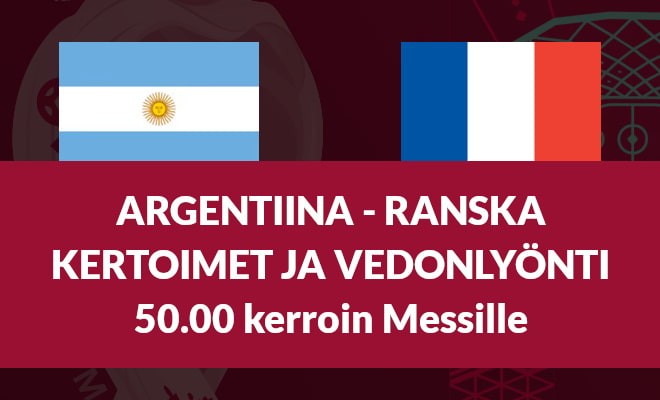 Argentiina - Ranska kertoimet ja vedonlyönti 18.12. jalkapallon mm-kisat finaaliin
