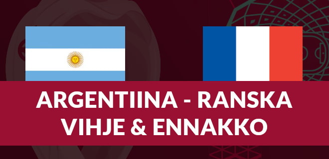 Argentiina vs Ranska vihje ja ennakko MM-Finaaliin