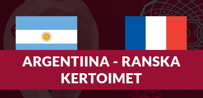 Katso Argentiina - Ranska kertoimet MM-Finaaliin 18.12. ja myös korotetut kertoimet