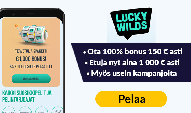 Lucky Wilds Casinolla tuplaat talletuksen 150 € asti