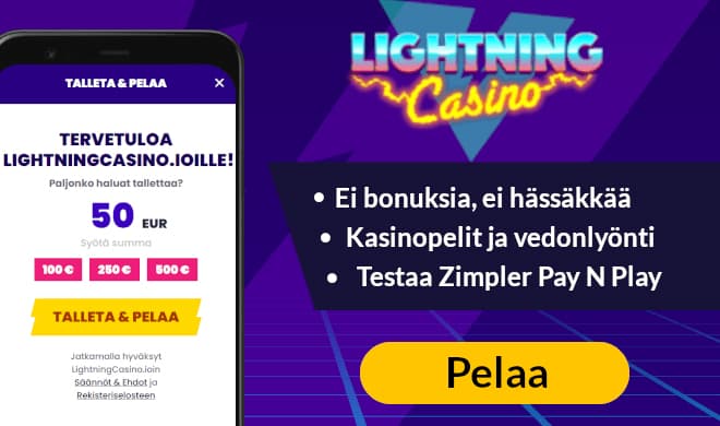 Lightning Casino pelit toimivat pikana