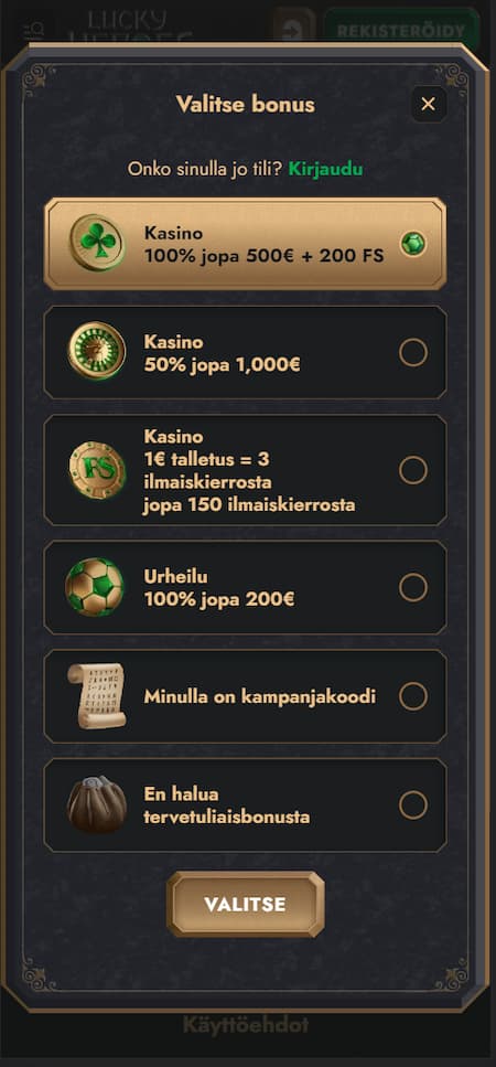 Valitse bonuksesi Lucky Heroes rekisteröitymisen yhteydessä.